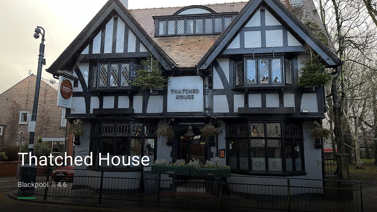 Thatched House - Sports Bars in Blackpool