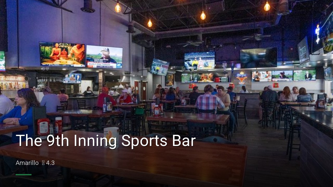 The 9th Inning Sports Bar - Sports Bars in Amarillo