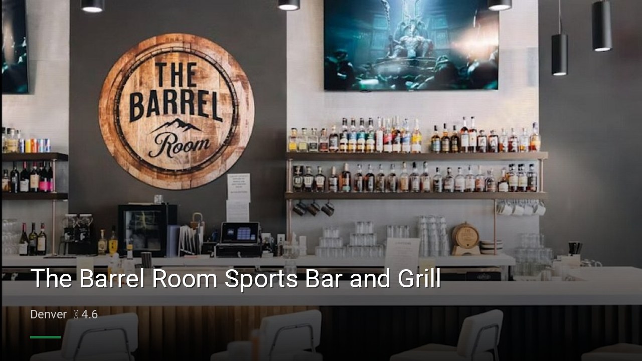The Barrel Room Sports Bar and Grill - Sports Bars in Denver