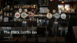 The Black Griffin Inn — Pubs in Newport