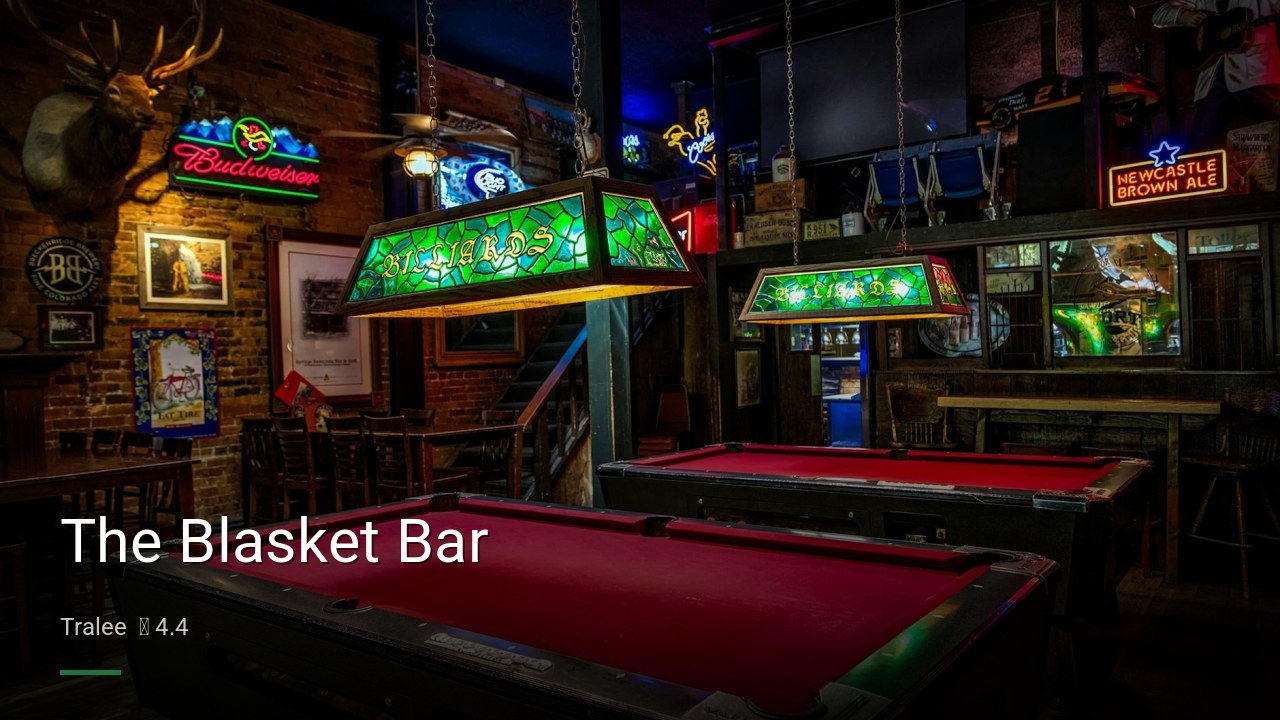 The Blasket Bar — Pubs in Tralee