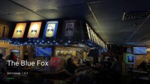 The Blue Fox — Sports bars in Anchorage