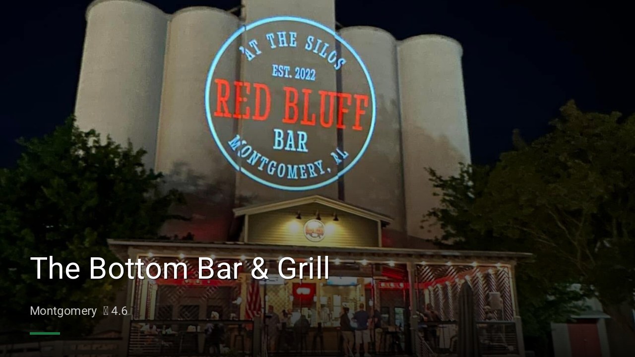 The Bottom Bar & Grill - Sports Bars in Montgomery