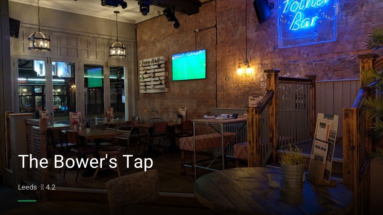 The Bower's Tap - Sports Bars in Leeds