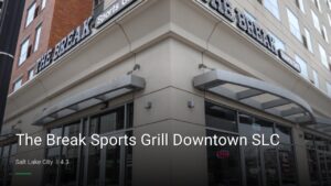 The Break Sports Grill Downtown SLC — Sports bars in Salt Lake City
