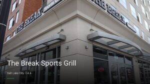 The Break Sports Grill — Sports bars in Salt Lake City