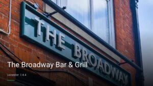 The Broadway Bar & Grill — Pubs in Leicester