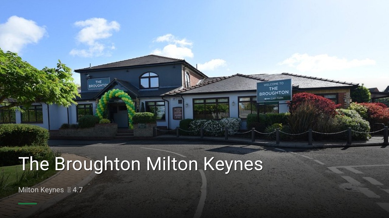 The Broughton Milton Keynes - Sports Bars in Milton Keynes