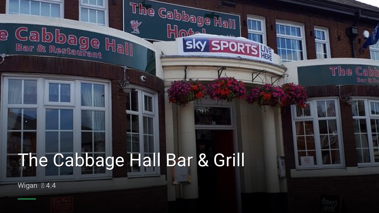 The Cabbage Hall Bar & Grill - Sports Bars in Wigan