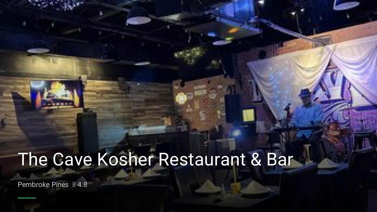 The Cave Kosher Restaurant & Bar - Sports Bars in Pembroke Pines