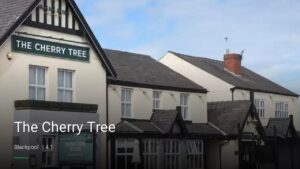 The Cherry Tree — Pubs in Blackpool