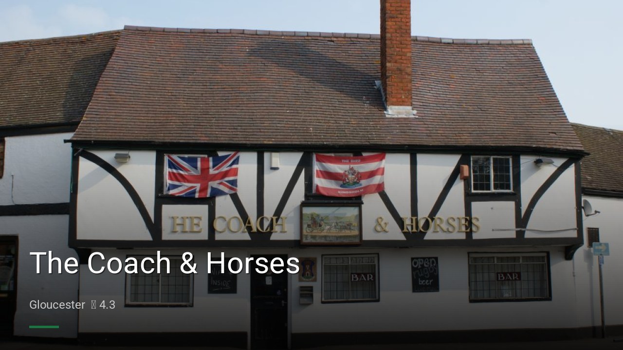 The Coach & Horses - Sports Bars in Gloucester