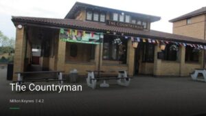 The Countryman — Pubs in Milton Keynes