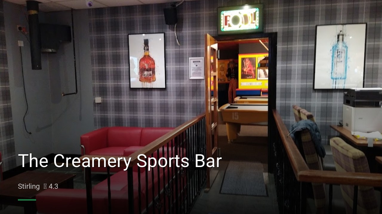 The Creamery Sports Bar - Sports Bars in Stirling