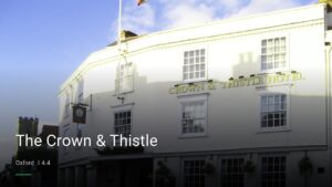 The Crown & Thistle — Pubs in Oxford