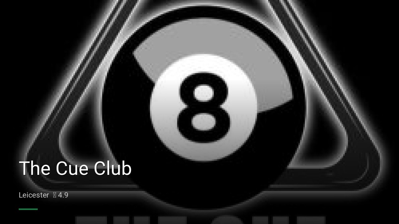 The Cue Club - Sports Bars in Leicester