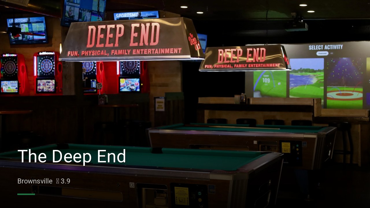 The Deep End - Sports Bars in Brownsville