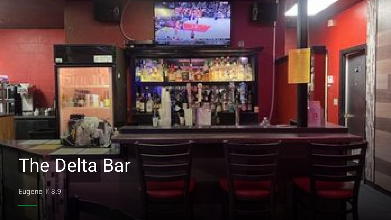 The Delta Bar - Sports Bars in Eugene