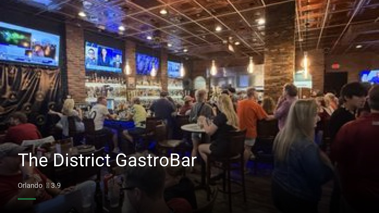 The District GastroBar - Sports Bars in Orlando