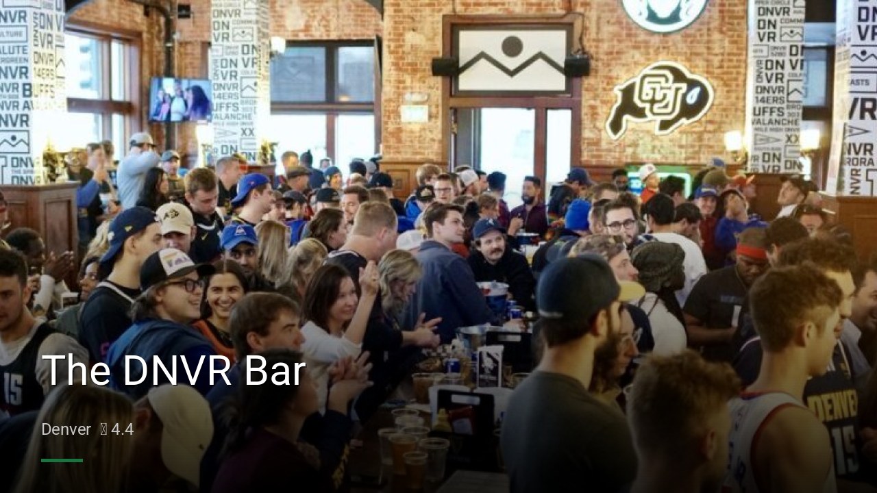 The DNVR Bar - Sports Bars in Denver
