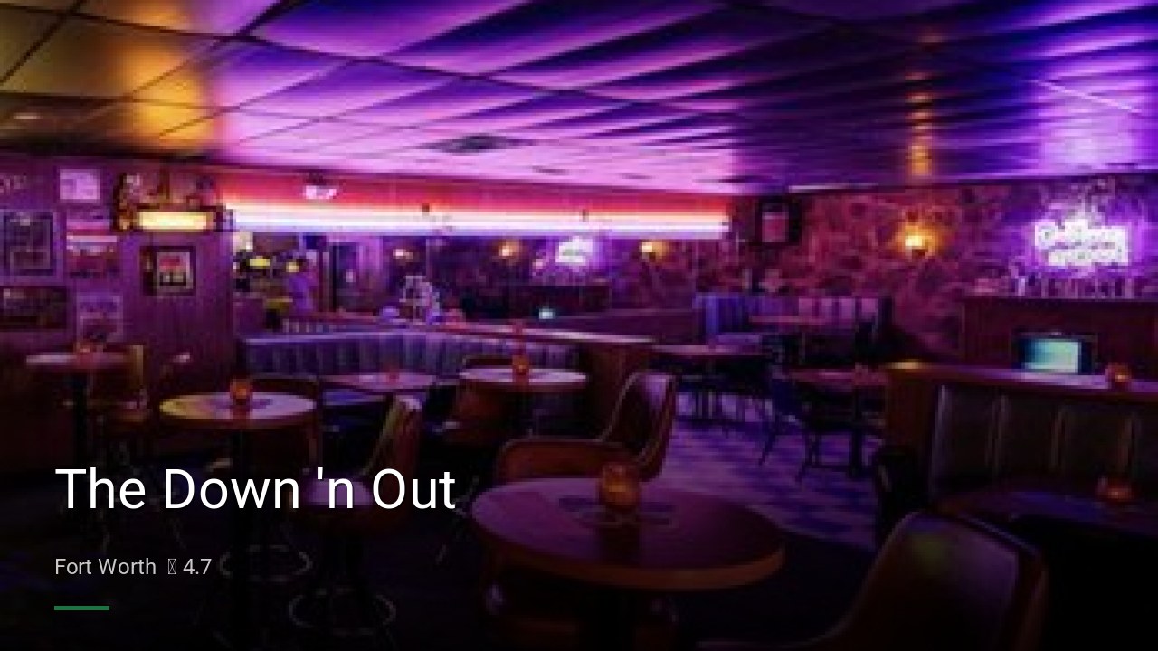 The Down 'n Out - Sports Bars in Fort Worth