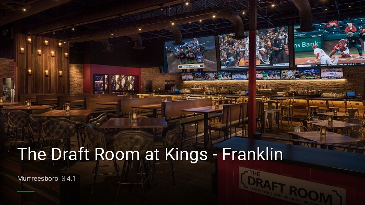 The Draft Room at Kings - Franklin - Sports Bars in Murfreesboro