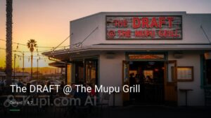 The DRAFT @ The Mupu Grill — Sports bars in Oxnard