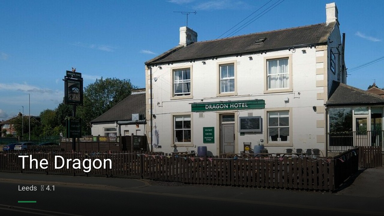The Dragon - Sports Bars in Leeds
