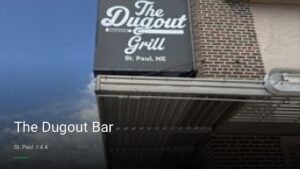 The Dugout Bar — Sports bars in St. Paul