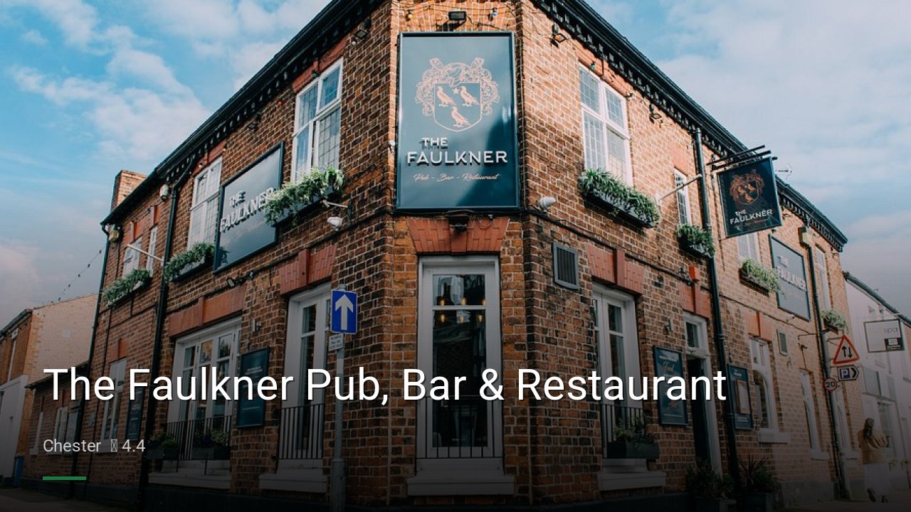 The Faulkner Pub, Bar & Restaurant - Sports Bars in Chester