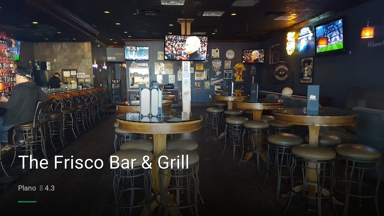 The Frisco Bar & Grill - Sports Bars in Plano