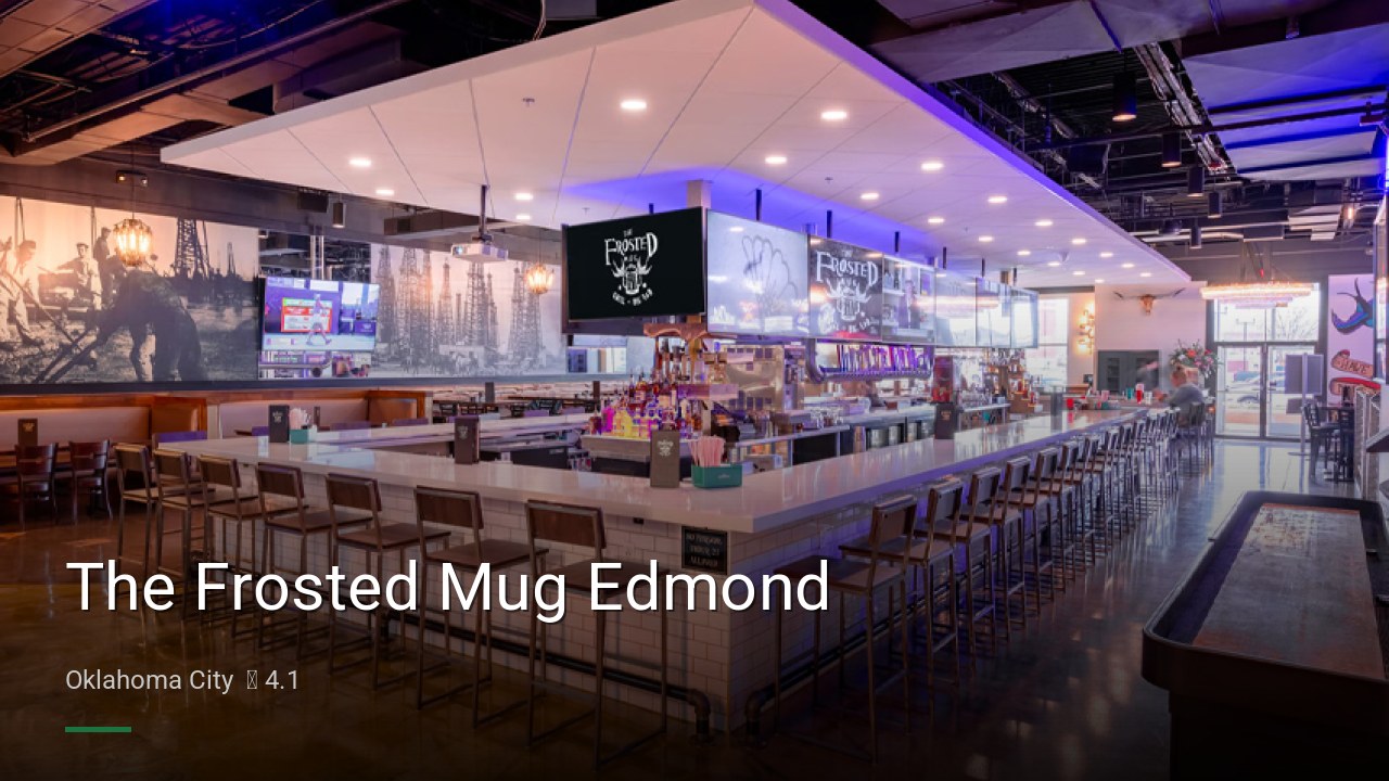 The Frosted Mug Edmond - Sports Bars in Oklahoma City