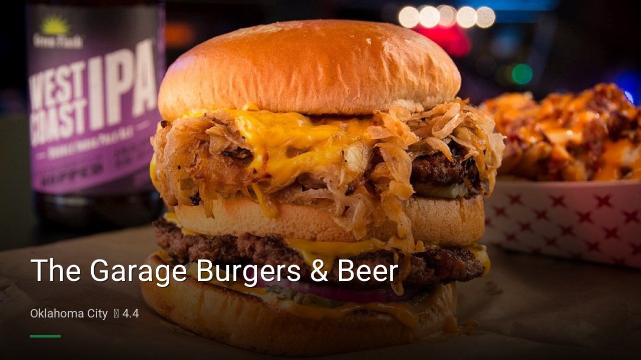 The Garage Burgers & Beer - Sports Bars in Oklahoma City