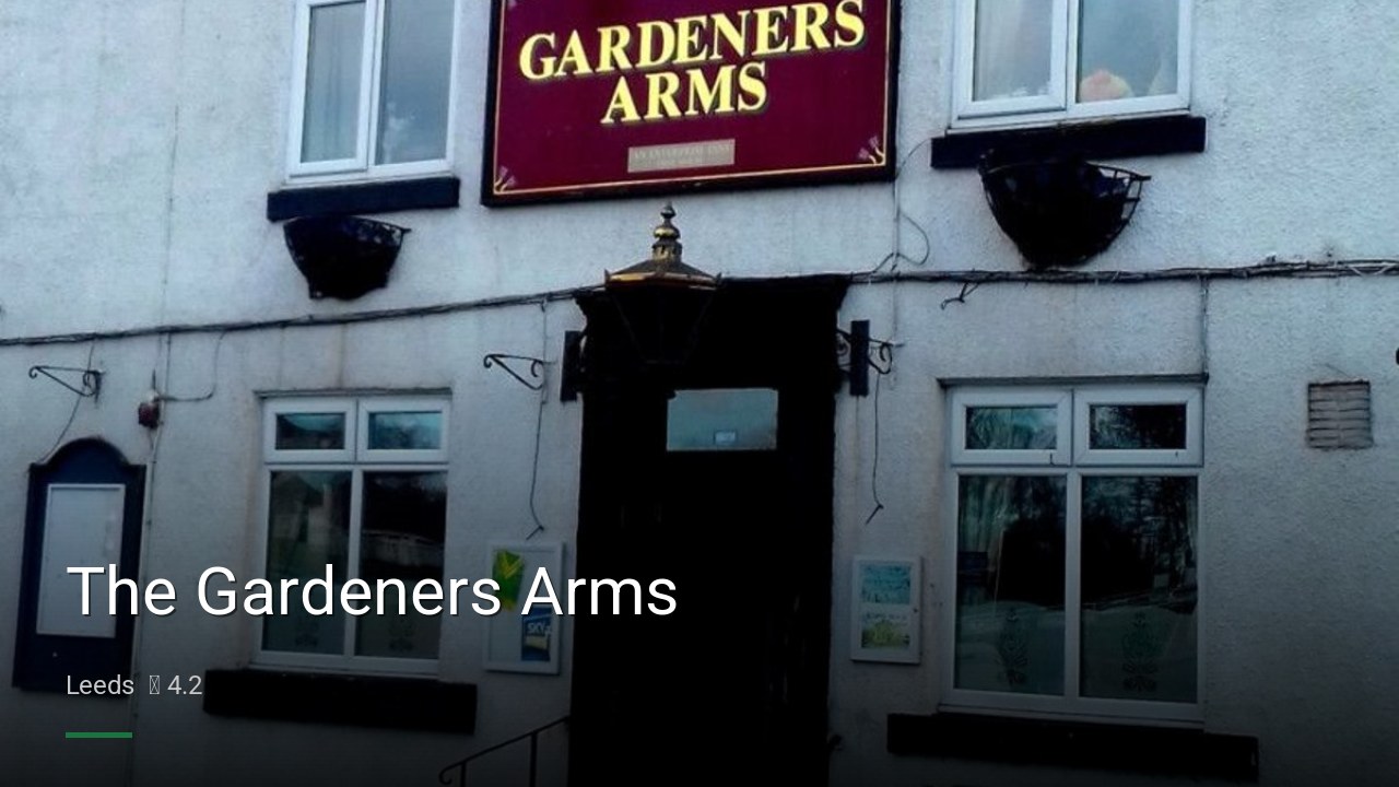 The Gardeners Arms - Sports Bars in Leeds