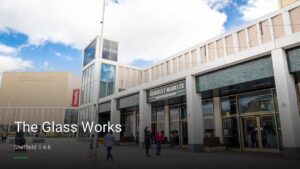 The Glass Works — Pubs in Sheffield