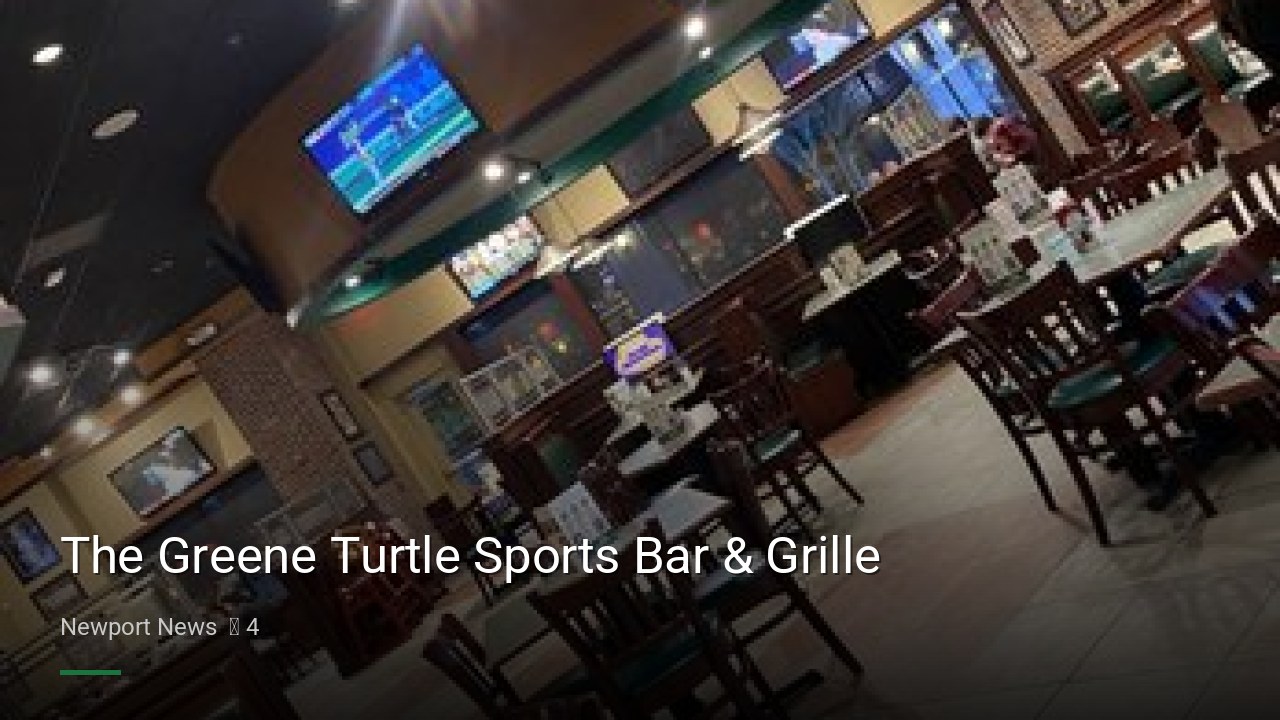 The Greene Turtle Sports Bar & Grille - Sports Bars in Newport News