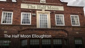 The Half Moon Elloughton — Pubs in Hull