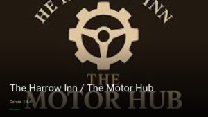 The Harrow Inn / The Motor Hub — Pubs in Oxford