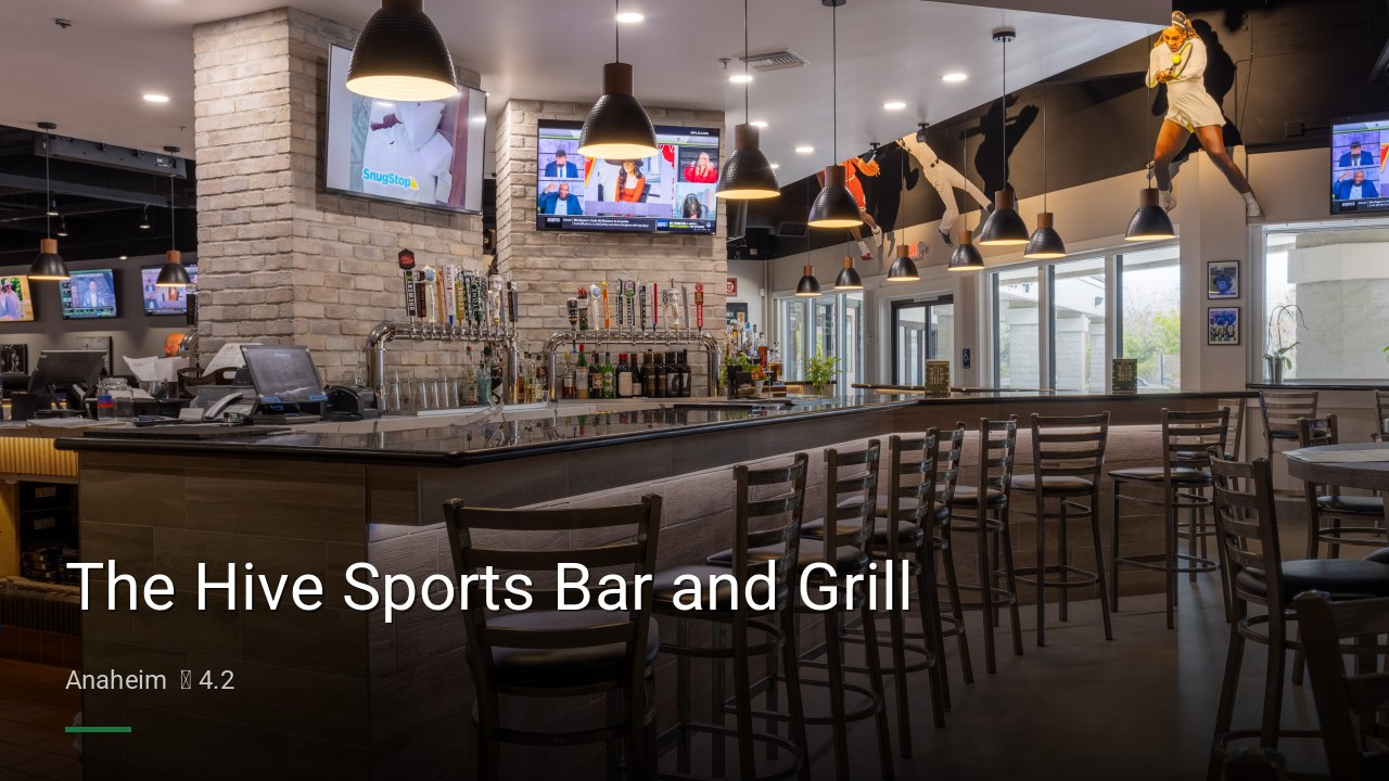The Hive Sports Bar and Grill - Sports Bars in Anaheim