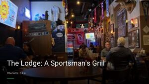 The Lodge: A Sportsman’s Grill — Sports bars in Charlotte