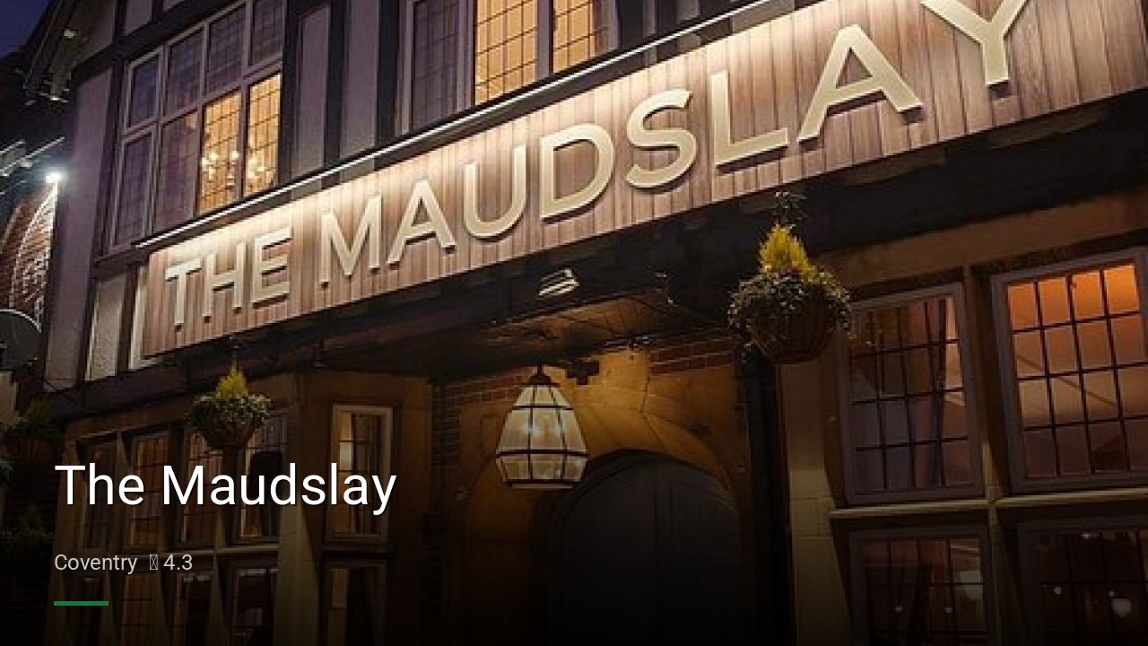 The Maudslay - Sports Bars in Coventry