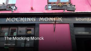 The Mocking Monck — Pubs in Wexford