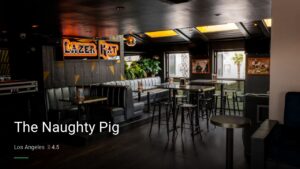 The Naughty Pig — Sports bars in Los Angeles
