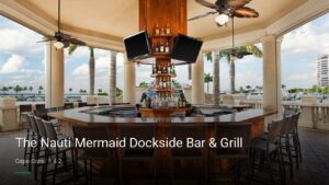 The Nauti Mermaid Dockside Bar & Grill — Sports bars in Cape Coral