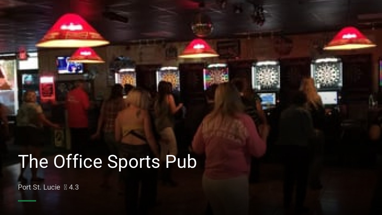 The Office Sports Pub - Sports Bars in Port St. Lucie