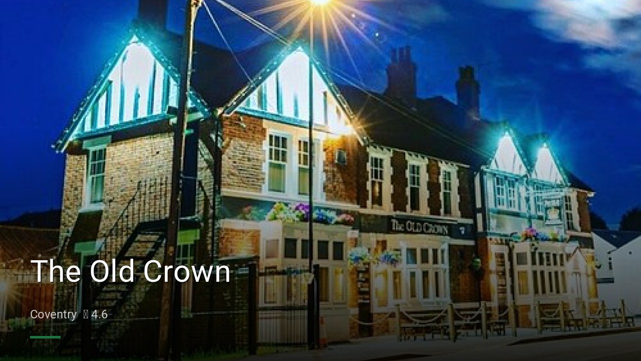 The Old Crown - Sports Bars in Coventry