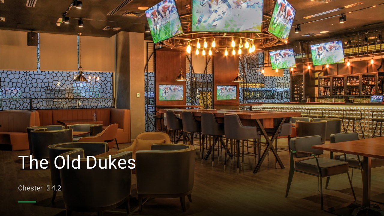 The Old Dukes — Pubs in Chester