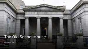 The Old School House — Pubs in Aberdeen