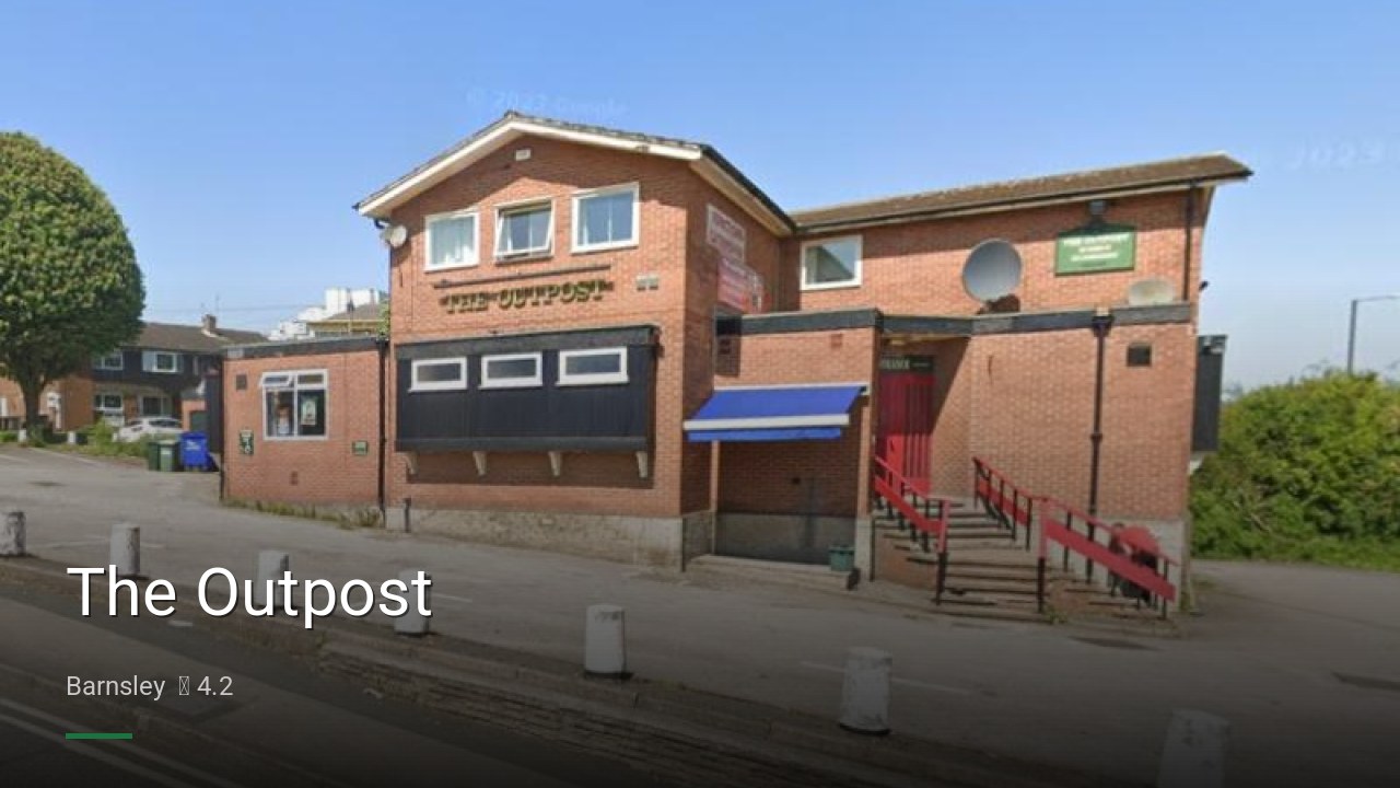 The Outpost - Sports Bars in Barnsley