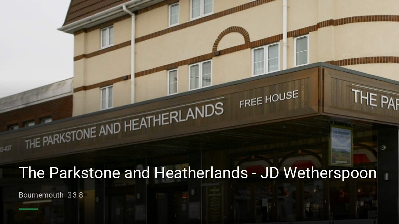 The Parkstone and Heatherlands - JD Wetherspoon - Sports Bars in Bournemouth